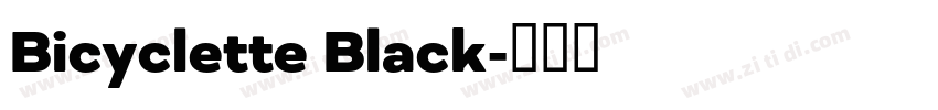 Bicyclette Black字体转换